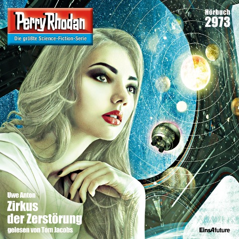 Perry Rhodan 2973: Zirkus der Zerstörung - Uwe Anton