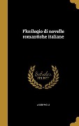 Cover-Bild zum Titel 'Florilegio di novelle romantiche italiane' von ''