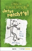 Cover-Bild zum Titel 'Gregs Tagebuch 3 - Jetzt reicht's!' von 'Jeff Kinney'