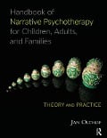 Cover-Bild zum Titel 'Handbook of Narrative Psychotherapy for Children, Adults, and Families' von 'Jan Olthof'