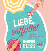Cover-Bild zum Titel 'Liebe, entfaltet' von 'Harper Bliss'