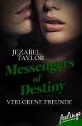 Messengers of Destiny 2 - Jezabel Taylor