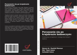 Cover-Bild zum Titel 'Poruszanie si¿ po krajobrazie badawczym:' von 'Harun Ar- Rashid Mamun, Md. Tajul Islam, Zahedul Islam'