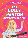 Cover-Bild zum Titel 'The Dolly Parton Activity Book' von 'Nathan Joyce'