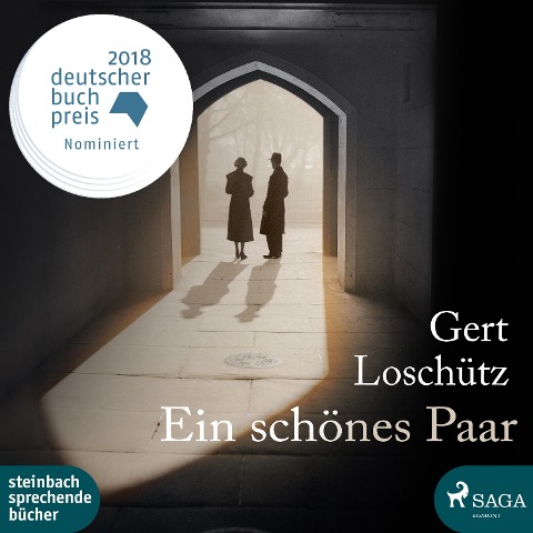 Ein schönes Paar (Ungekürzt) - Gert Loschütz