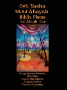 Cover-Bild zum Titel 'Yasha Ahayah Biblia Pisma Aleph Tav (Polish Edition YASAT Study Bible)' von ''