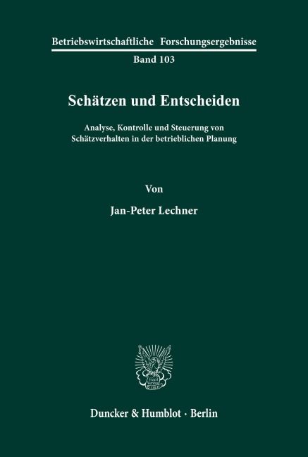 Schätzen und Entscheiden. - Jan-Peter Lechner