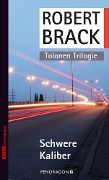 Schwere Kaliber - Robert Brack