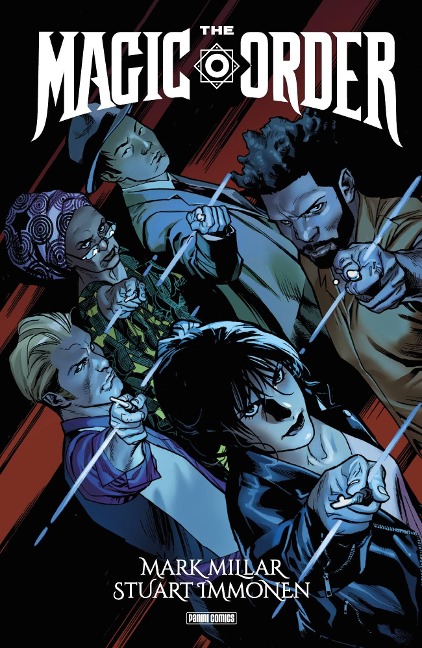 Mark Millar: The Magic Order - Der magische Orden - Mark Millar, Stuart Immonen