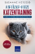 Cover-Bild zum Titel 'Kartäuser Katzentraining - Ratgeber zum Trainieren einer Katze der Kartäuser Rasse' von 'Susanne Herzog'