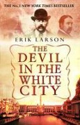 Cover-Bild zum Titel 'The Devil In The White City' von 'Erik Larson'