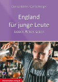 Cover-Bild zum Titel 'England für Junge Leute' von 'Clarissa Bühler, Carl Schlesiger'