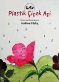 Cover-Bild zum Titel 'Plastik Cicek Aci' von 'Halime Yildiz'