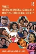 Cover-Bild zum Titel 'Family, Intergenerational Solidarity, and Post-Traditional Society' von 'Ronald J. Angel, Jacqueline L. Angel'