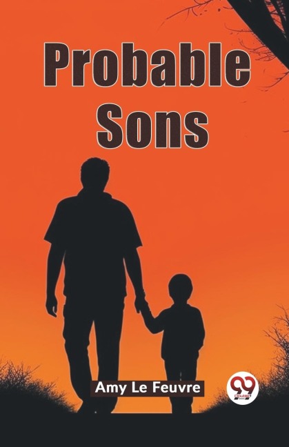 Probable Sons - Amy Le Feuvre