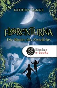 Florenturna - Die Kinder des Zwielichts - Kathrin Lange