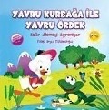 Yavru Kurbaga Ile Yavru Ördek - Fatma Beyza Tütüncüoglu