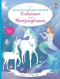 Cover-Bild zum Titel 'Mein großes Anziehpuppen-Stickerbuch: Einhörner und Meerjungfrauen' von 'Fiona Watt'