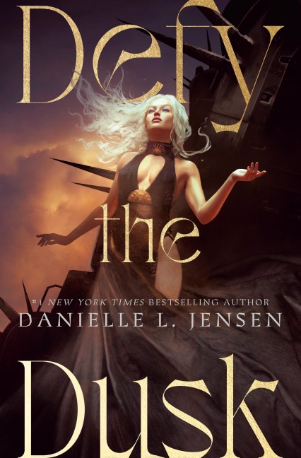 Defy the Dusk - Danielle L. Jensen