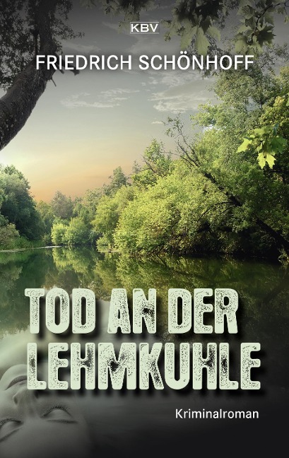 Tod an der Lehmkuhle - Friedrich Schönhoff