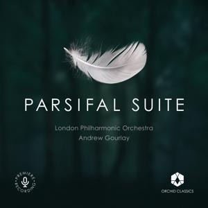 Parsifal Suite - Andrew/London Philharmonic Orchestra Gourlay