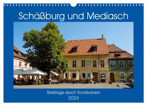 Schäßburg und Mediasch - Streifzüge durch Transilvanien (Wandkalender 2024 DIN A3 quer), CALVENDO Monatskalender - Anneli Hegerfeld-Reckert