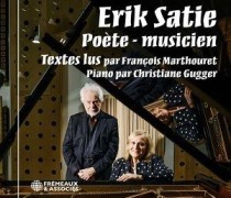 Cover-Bild zum Titel 'Erik Satie Po¿te - Musicien' von 'Textes Lus Par Francois Marthouret - Piano Par Chr'