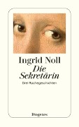 Die Sekretärin - Ingrid Noll