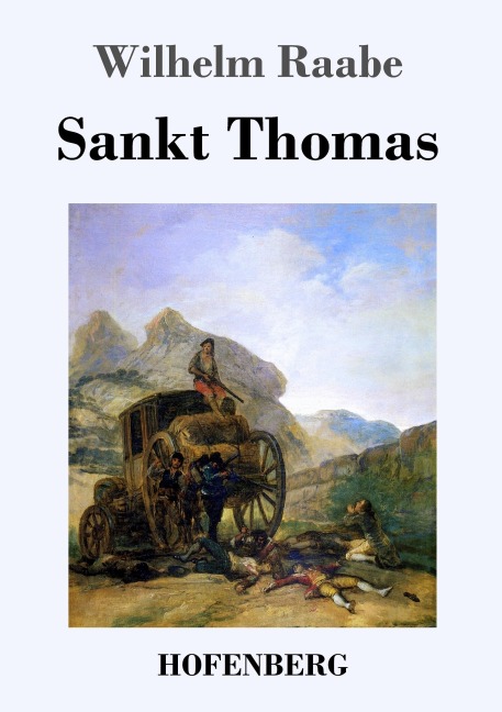 Sankt Thomas - Wilhelm Raabe