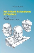 Der Kritische Rationalismus im Fegefeuer - Lothar F. Neumann