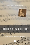 Cover-Bild zum Titel 'Johannes Kuhlo' von 'Helmut Ludwig'