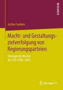 Cover-Bild zum Titel 'Macht- und Gestaltungszielverfolgung von Regierungsparteien' von 'Jochen Sunken'