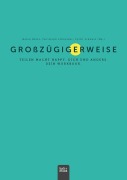 Cover-Bild zum Titel 'Großzügigerweise' von ''