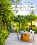 Sichtschutz und Raumteiler im Garten - Marion Lagoda
