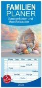 Cover-Bild zum Titel 'Familienplaner 2026 - Sandgeflüster und Muschelzauber mit 5 Spalten (Wandkalender, 21 x 45 cm) CALVENDO' von 'Anne Seltmann'
