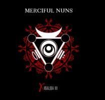 Xibalba III - Merciful Nuns