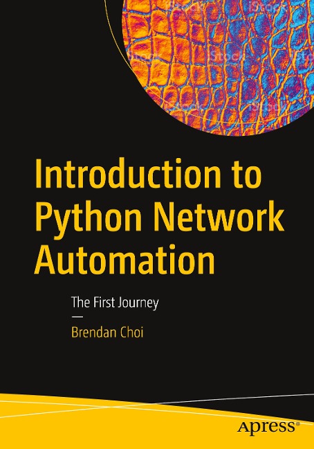 Introduction to Python Network Automation - Brendan Choi