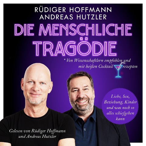 Die menschliche Tragödie - Rüdiger Hoffmann, Andreas Hutzler