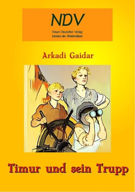Timur und sein Trupp - Arkadi Gaidar