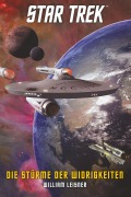 Cover-Bild zum Titel 'Star Trek - The Original Series: Die Stürme der Widrigkeiten' von 'William Leisner'