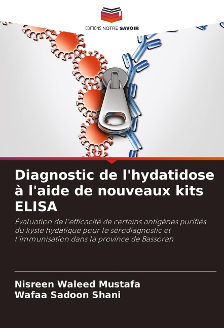Diagnostic de l'hydatidose à l'aide de nouveaux kits ELISA - Nisreen Waleed Mustafa, Wafaa Sadoon Shani