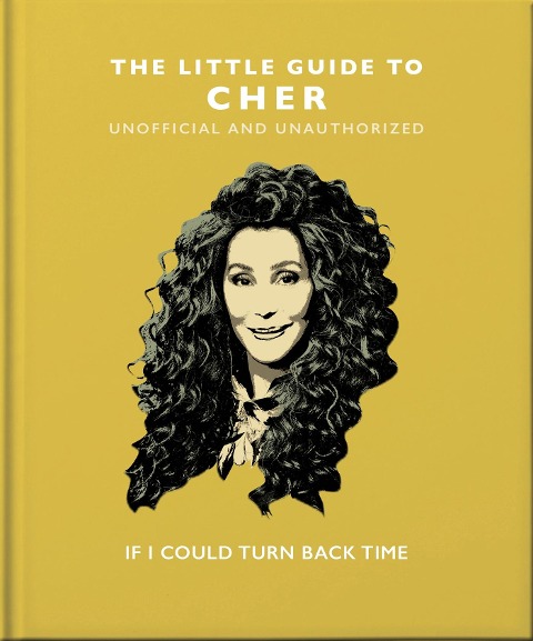 The Little Guide to Cher - Orange Hippo!