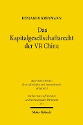 Cover-Bild zum Titel 'Das Kapitalgesellschaftsrecht der VR China' von 'Benjamin Kroymann'