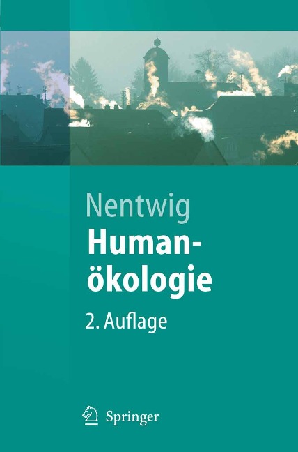 Humanökologie - Wolfgang Nentwig
