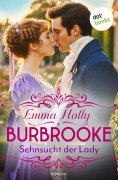 Cover-Bild zum Titel 'Burbrooke: Sehnsucht der Lady' von 'Emma Holly'