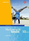 Mathematik heute 10. Arbeitsheft mit Lösungen. WPF II/III für Bayern - 