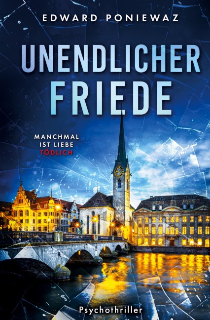Unendlicher Friede - Edward Poniewaz