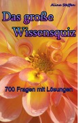 Cover-Bild zum Titel 'Das große Wissensquiz' von 'Alina Steffen'