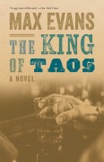 Cover-Bild zum Titel 'The King of Taos' von 'Max Evans'