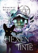 Cover-Bild zum Titel 'Hexentinte' von 'Dominic Mertins'